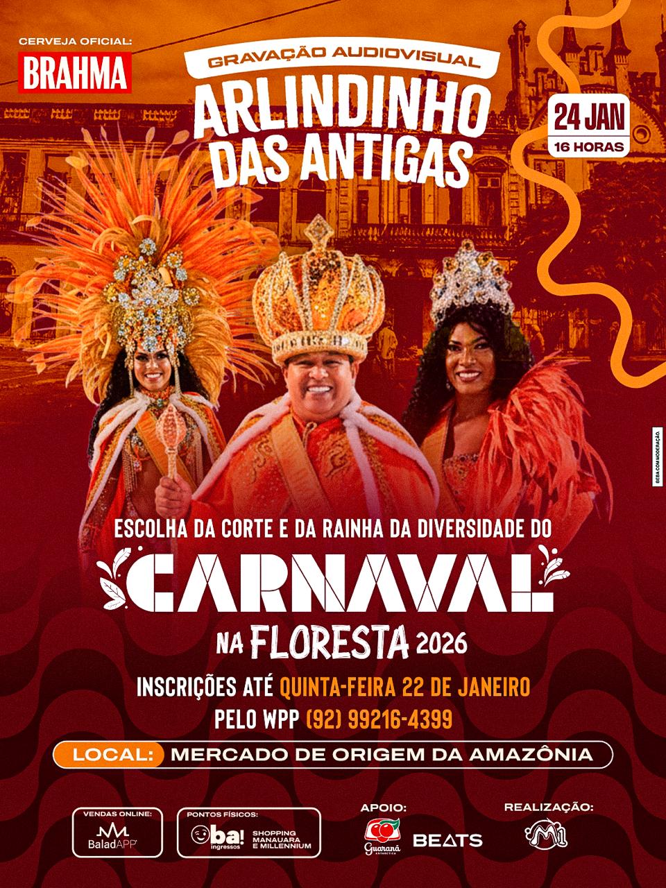 Carnaval na Floresta 2026: Gravação do Arlindinho das Antigas e escolha da corte movimentam Manaus neste sábado
