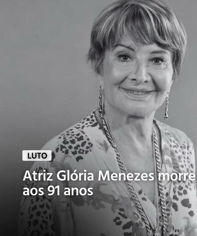 Glória Menezes morre aos 91 anos no Rio de Janeiro