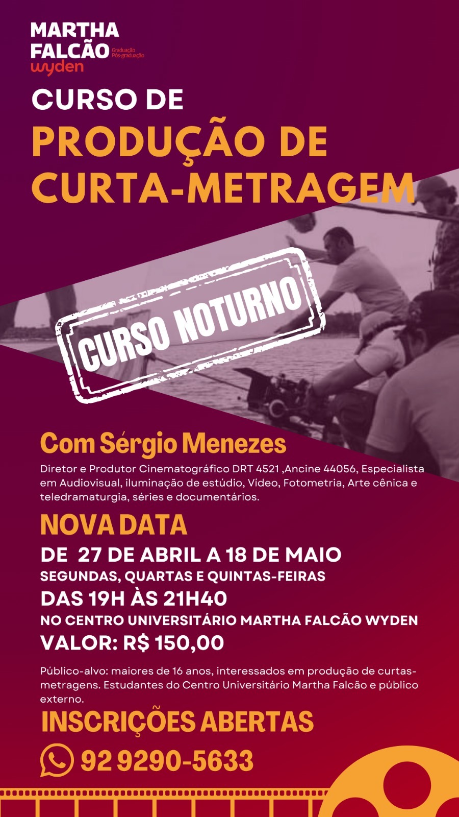Centro Universitário Martha Falcão Wyden abre inscrições para Curso de Produção de Curta-Metragem