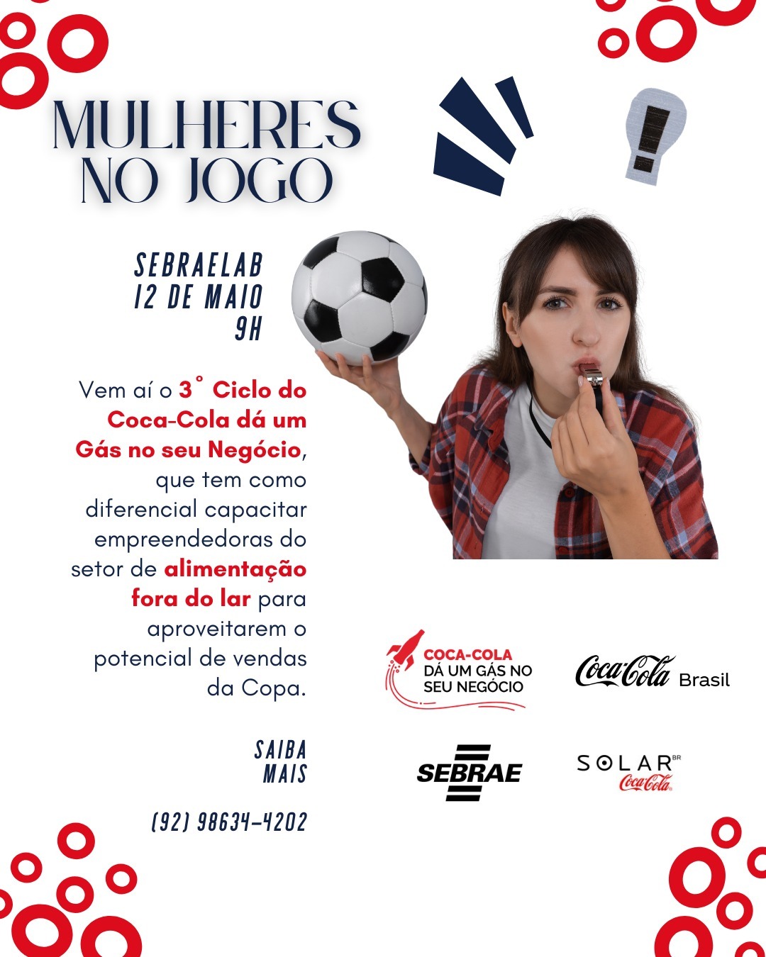 Sebrae e Coca-Cola lançam nova jornada de capacitação para mulheres empreendedoras no Amazonas